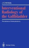 Interventional Radiology of the Gallbladder (eBook, PDF)