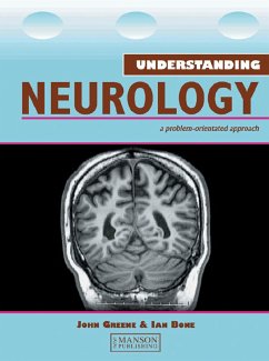 Understanding Neurology (eBook, PDF) - Greene, John; Bone, Ian