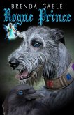 Rogue Prince (Tales of New Camelot, #1) (eBook, ePUB)