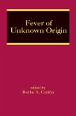 Fever of Unknown Origin (eBook, PDF)