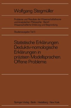 Cover Statistische Erklärungen Deduktiv-nomologische Erklärungen in präzisen Modellsprachen Offene Probleme (eBook, PDF)