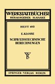 Schweißtechnische Berechnungen (eBook, PDF)