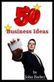 Fifty Business Ideas (eBook, ePUB)