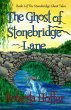 The Ghost of Stonebridge Lane (The... - Bild 1