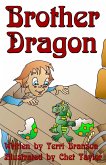 Brother Dragon (eBook, ePUB)