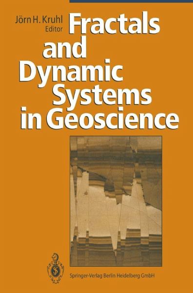 Fractals and Dynamic Systems in Geoscience (eBook, PDF) Fractals and Dynamic Systems in Geoscience (eBook, PDF)