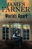 Worlds Apart (Men of Our Times, #2) (eBook, ePUB)