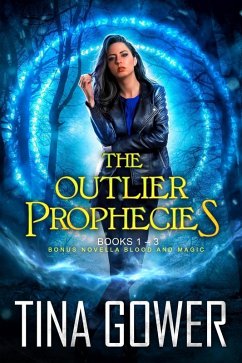 Cover The Outlier Prophecies Boxed Set, plus novella Blood and Magic (eBook, ePUB)