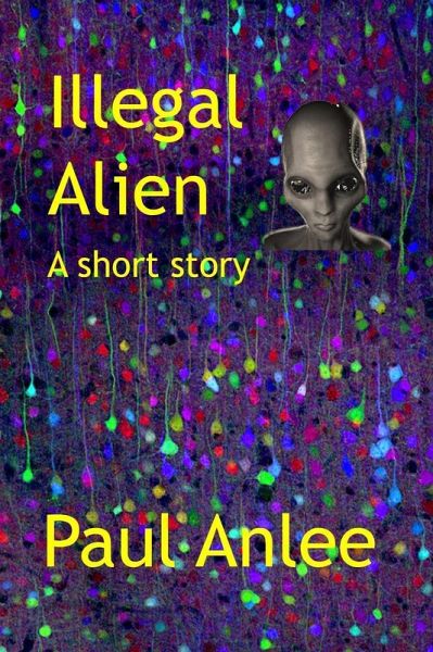 Illegal Alien (eBook, ePUB) Illegal Alien (eBook, ePUB)