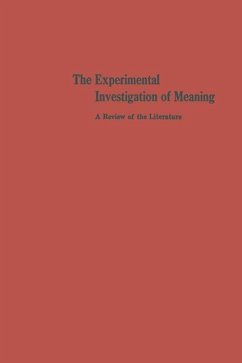 The Experimental Investigation of Meaning (eBook, PDF) - Creelman, Marjorie Broer