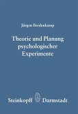Theorie und Planung Psychologischer Experimente (eBook, PDF)