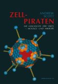 Zellpiraten (eBook, PDF)