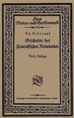 Geschichte der Französischen Revolution (eBook, PDF) - Bitterauf, Theodor