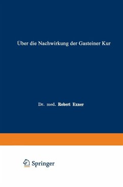 Über die Nachwirkung der Gasteiner Kur (eBook, PDF) - Exner, Robert