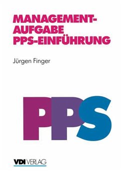 Managementaufgabe PPS-Einführung (eBook, PDF) - Finger, Jürgen