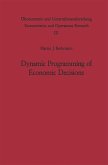Dynamic Programming of Economic Decisions (eBook, PDF)