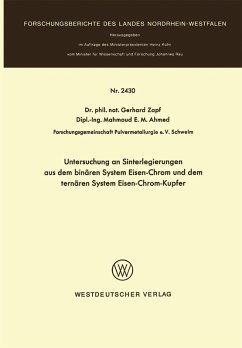 Untersuchung an Sinterlegierungen aus dem binären System Eisen-Chrom und dem ternären System Eisen-Chrom-Kupfer (eBook, PDF) - Zapf, Gerhard