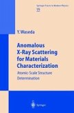 Anomalous X-Ray Scattering for Materials Characterization (eBook, PDF)