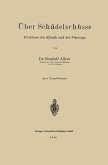 Über Schädelschüsse (eBook, PDF)