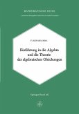 Einleitung in die Algebra und die Theorie der Algebraischen Gleichungen (eBook, PDF)