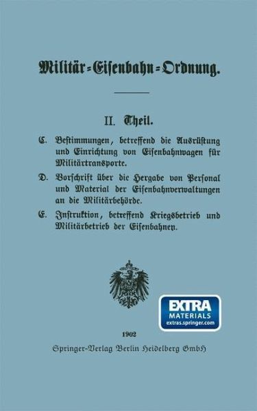 Militär-Eisenbahn-Ordnung (eBook, PDF) Militär-Eisenbahn-Ordnung (eBook, PDF)