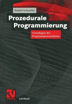 Prozedurale Programmierung (eBook, PDF) - Schneider, Roland