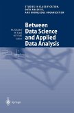 Between Data Science and Applied Data Analysis (eBook, PDF)