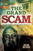 The Grand Scam (eBook, PDF) The Grand Scam (eBook, PDF)