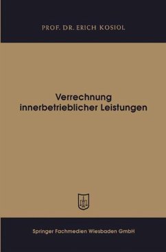 Verrechnung innerbetrieblicher Leistungen (eBook, PDF) - Kosiol, Erich