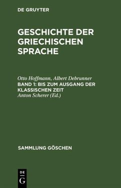 Bis zum Ausgang der klassischen Zeit (eBook, PDF) - Hoffmann, Otto; Debrunner, Albert