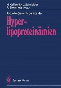 Aktuelle Gesichtspunkte der Hyperlipoproteinämien (eBook, PDF)