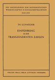 Einführung in die Transzendenten Zahlen (eBook, PDF) Einführung in die Transzendenten Zahlen (eBook, PDF)