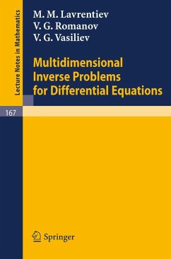 Multidimensional Inverse Problems for Differential Equations (eBook, PDF) - Lavrentiev, M. M.; Romanov, V. G.; Vasiliev, V. G.
