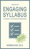 Create an Engaging Syllabus: A Concise, 7-Step Guide for Professors (eBook, ePUB)