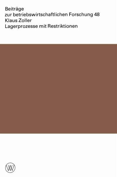 Lagerprozesse mit Restriktionen (eBook, PDF) Lagerprozesse mit Restriktionen (eBook, PDF)
