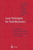 Laser Techniques for Fluid Mechanics (eBook, PDF)