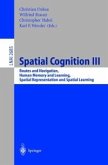 Spatial Cognition III (eBook, PDF)