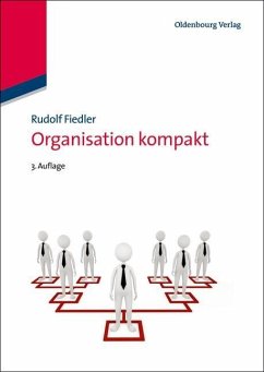Organisation kompakt (eBook, PDF) - Fiedler, Rudolf