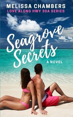 Seagrove Secrets - Chambers, Melissa