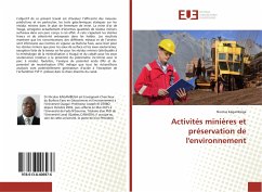 Activités minières et préservation de l'environnement - Kagambèga, Nicolas