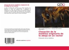 Clonación de la melitina originario de la abeja en un vector