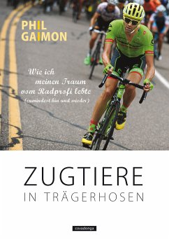 Zugtiere in Trägerhosen (eBook, ePUB) - Gaimon, Phil