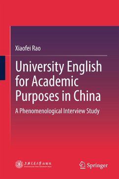 University English for Academic Purposes in China (eBook, PDF) - Rao, Xiaofei