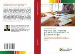 Impactos dos complexos prisionais na administração pública municipal - Godinho Pereira, Eduardo