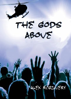 The Gods Above - McGilvery, Alex