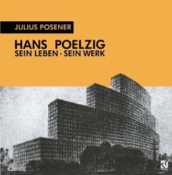 Hans Poelzig Sein Leben, sein Werk (eBook, PDF)