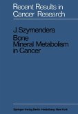 Bone Mineral Metabolism in Cancer (eBook, PDF)