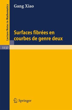 Surfaces fibrees en courbes de genre deux (eBook, PDF) - Xiao, Gang