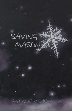 Saving Mason (eBook, ePUB) - Cuddington, Natalie