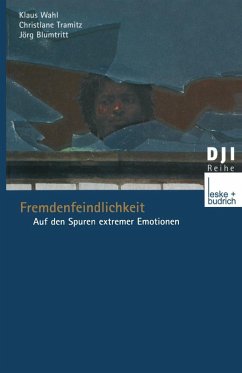 Fremdenfeindlichkeit (eBook, PDF) - Wahl, Klaus; Doermer-Tramitz, Christiane; Blumtritt, Jörg